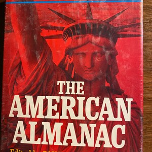 The American Almanac - A Diary of America - United States  - Calvin Linton - 1977 -  History Historical Events in the United States