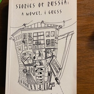 Twelve Stories of Russia: A Novel, I Guess - A J Perry - Tales of an American in Moscow - Short Stories - 2001