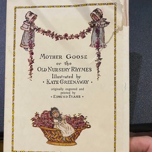 Mother Goose or the Old Nursery Rhymes - Kate Greenaway - c1970s - Reissue Reprint of the original work - Children&#39;s Stories