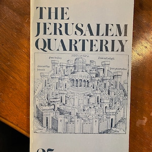 Jerusalem Quarterly  Number 25, Fall 1982 -  Published in Jerusalem, Israel by The Middle East Institute - Political Science - History