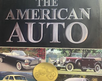 Over 100 Years The American Auto - Automobile: Development / History - Consumer Guide 2010 Development of Cars and Automotive with Pictures