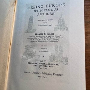 以下が含まれることがあります： フランシス・W・ハッセイ著「Seeing Europe with Famous Authors」の書籍カバー。この本は10巻シリーズの第6巻で、ドイツ、オーストリア＝ハンガリー、スイスを扱っています。カバーには、ピサの斜塔とイギリス国会議事堂のイラストが描かれています。