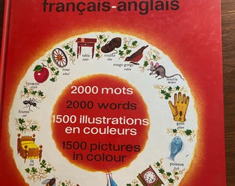 Mon Grand Dictionnaire - Słowa obrazkowe, angielski - francuski, słownik obrazkowy Larousse 1984 E Walpole - Kolorowy, zabawny sposób na naukę