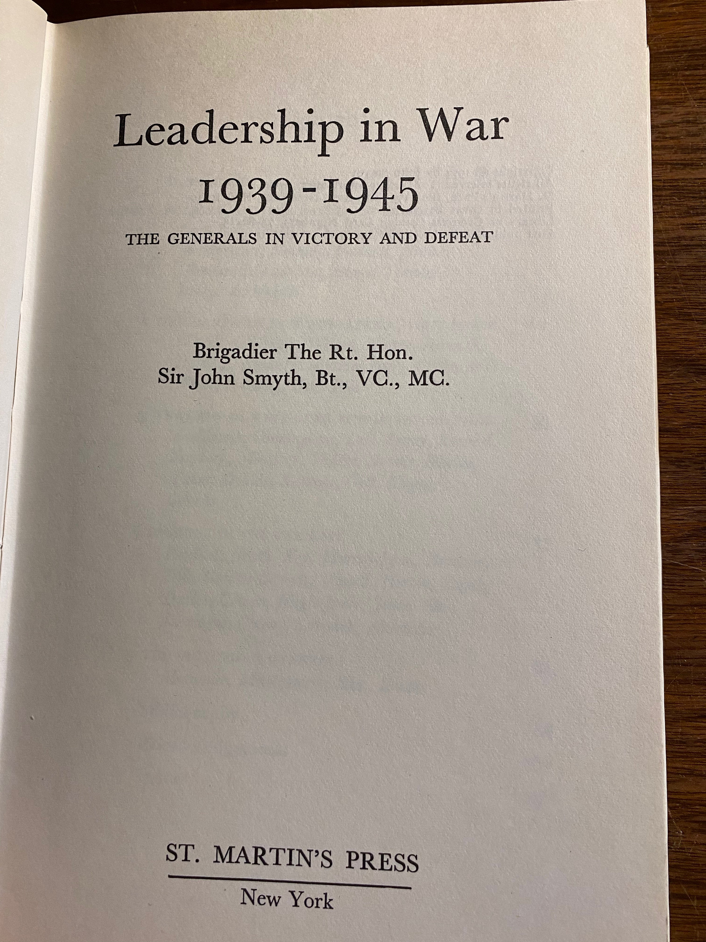 Leadership in War Generals in Victory and Defeat 1939 1945