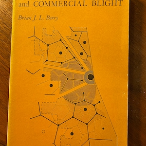 Commerciële structuur Commerciële bacterievuur of handboek - Brian Berry - 1963 - Planning Stadsvernieuwing - Geografie Kies nr. 85 of 86