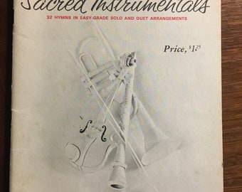 Sacred Instrumentals - 32 Hymns - Easy Grade Solo, Duet Arrangements - Book C - For "C" Instruments - Treble Clef - Violin, Flute, Oboe, Sax