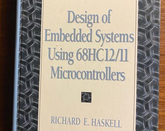 Design of Embedded Systems Using 68HC12/11 Microcontrollers - Richard Haskell - 2000  - Computers - Programming - Subroutines - Stacks