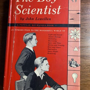 The Boy Scientist - Biography Life 1955 - John Lewellen - History Science - Introduction Physics - Scientist History - Astronomy - Discovery