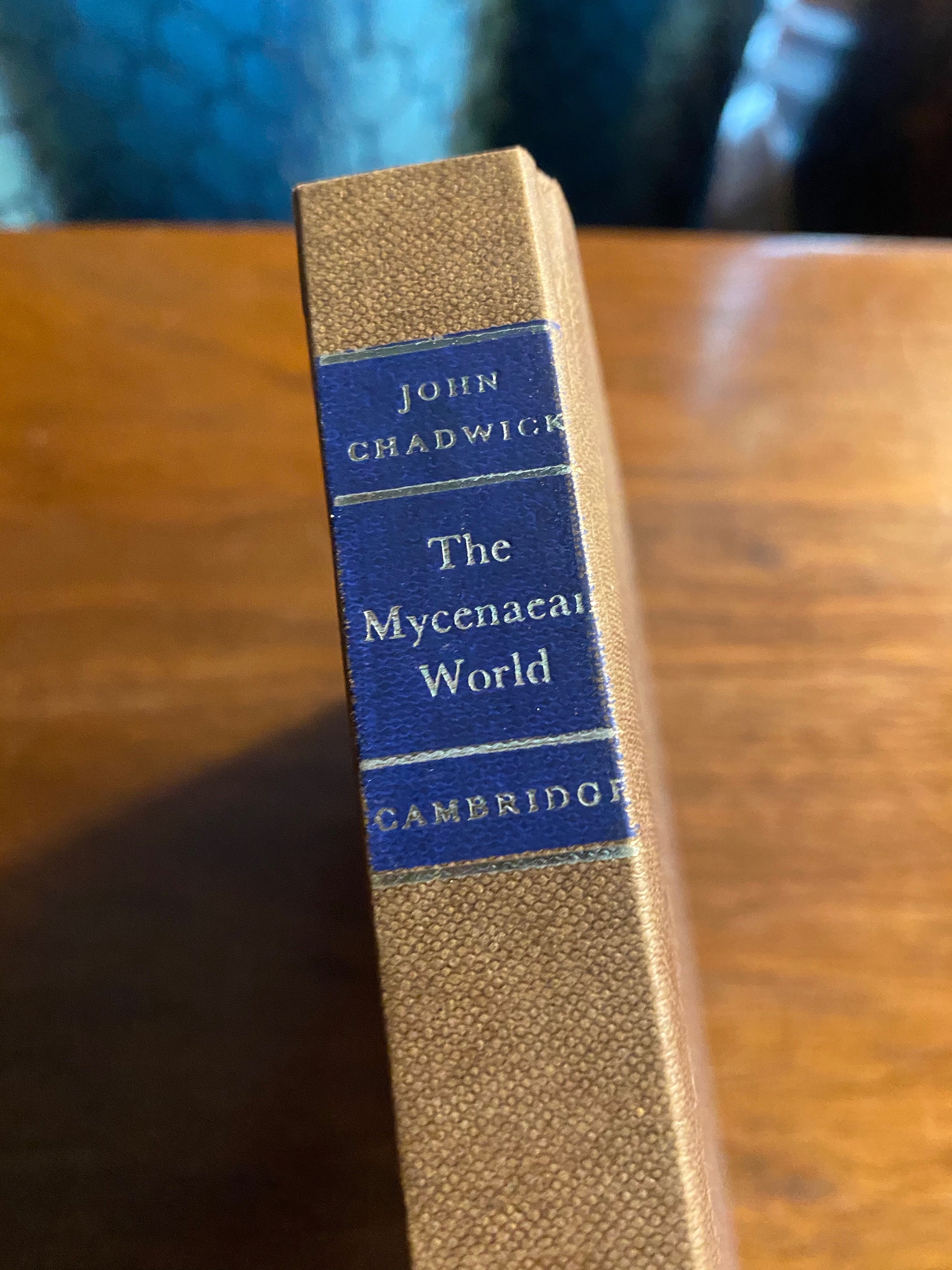 The Mycenaean World by John Chadwick The Mycenaean World by John Chadwick