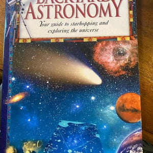 Backyard Astronomy: A Practical Guide to Exploring the Universe - Stars - 2002 - Burnham, Dyer - Solar System -Basic Information
