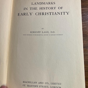 Landmarks In The History Of Early Christianity - Kirsopp Lake - 1920 - History Religion -  Church -