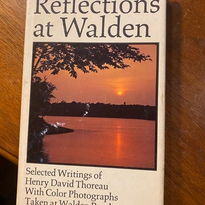 Reflections at Walden - Ausgewählte Schriften von Henry David Thoreau w/ Photos at Walden Pond - Essays Nature - American Scholar - 1968
