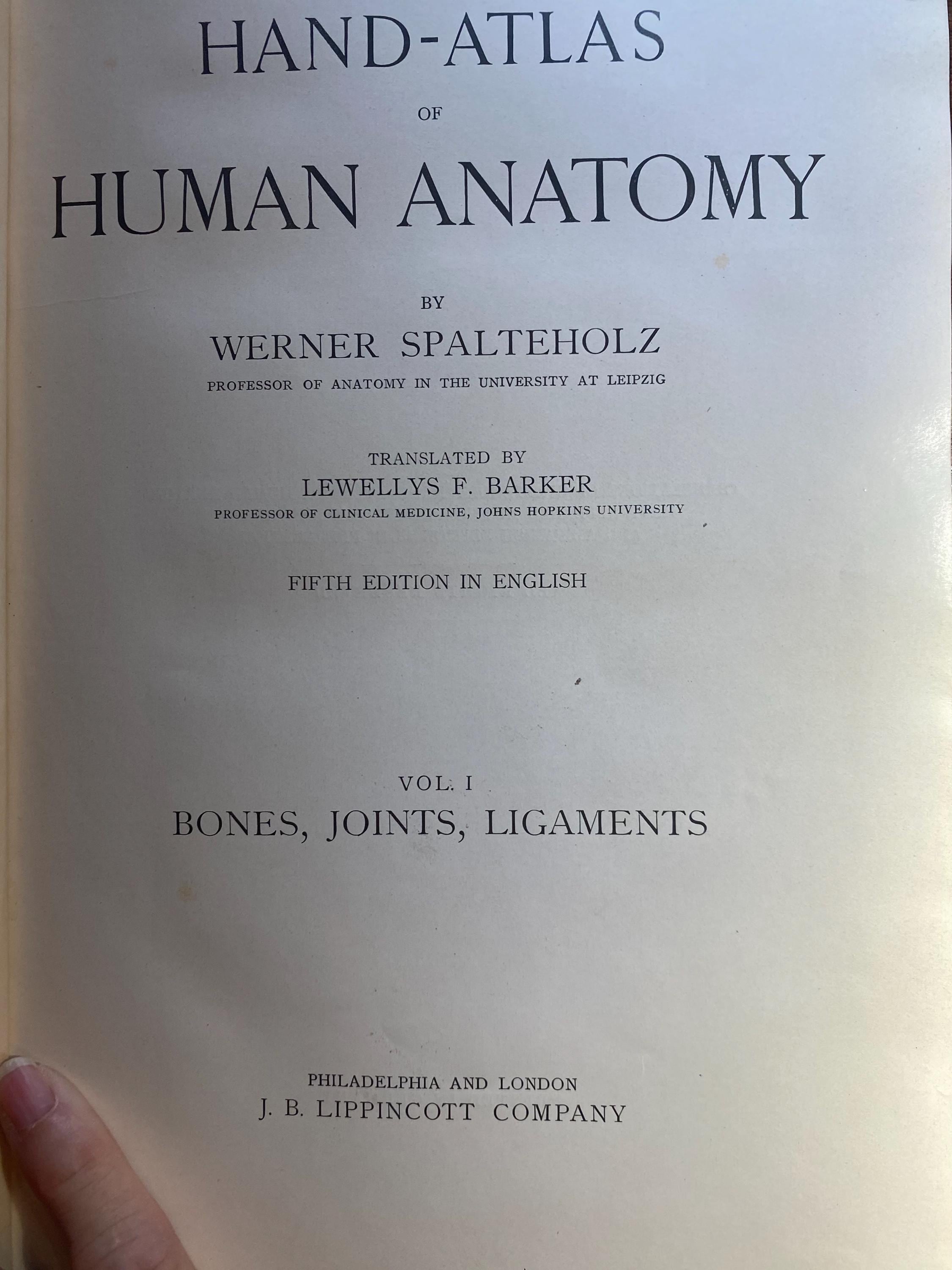 Hand Atlas of Human Anatomy - Volume I Bones Joints Ligaments