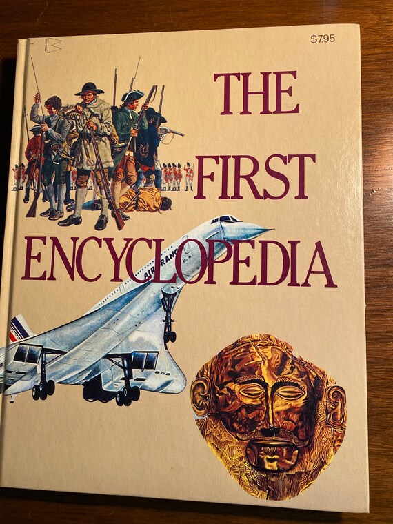 The First Encyclopedia - 1978 - Travel Historical Sites Places