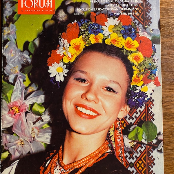 Forum A Ukrainian Review Magazine - Winter 1982-83  No 53 - Canada - History - Culture - Events - Pictures