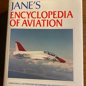 Jane&#39;s Encyclopedia Of Aviation - Technology  History of Planes / Flight - Michael Taylor - 1980 -  with Illustrations -