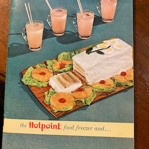 The Hotpoint Food Freezer / Combination Refrigerator Freezer - Instruction & Recipe Book - Virginia Francis - Manual Guide Food Storage
