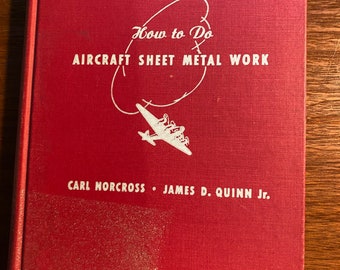How To Do Aircraft Sheet Metal  Work (Fundamentals) - Norcross / Quinn - 1942 - Engineering Industrial - Reference Guide Mathematics