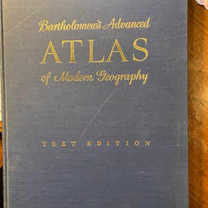 Bartholomew’s Advanced of Modern Geography - 1963 - Cartes du monde en couleur - Faits Personnes Economie Animaux - Zones etc