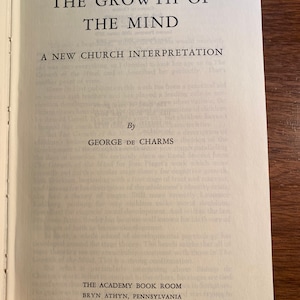 The Growth Of The Mind - George De Charms - 1953 - Childhood Development - Christian Living - Religion - Teaching