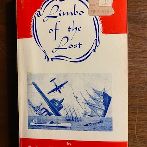 Limbo of the Lost - Actual Stories of Sea Mysteries - John Spencer - 1973 - Lost Ships at Sea History -