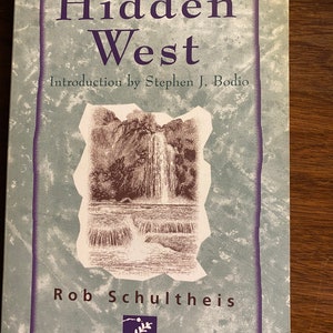 The Hidden West - Journeys in the American Outback - Rob Schultheis - 1996 - Travel History  Journal