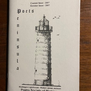 Peninsula Poets Journal of Poetry -  Magazine: October 2007 -  Poetry Society Of Michigan - Poems for every part of Life