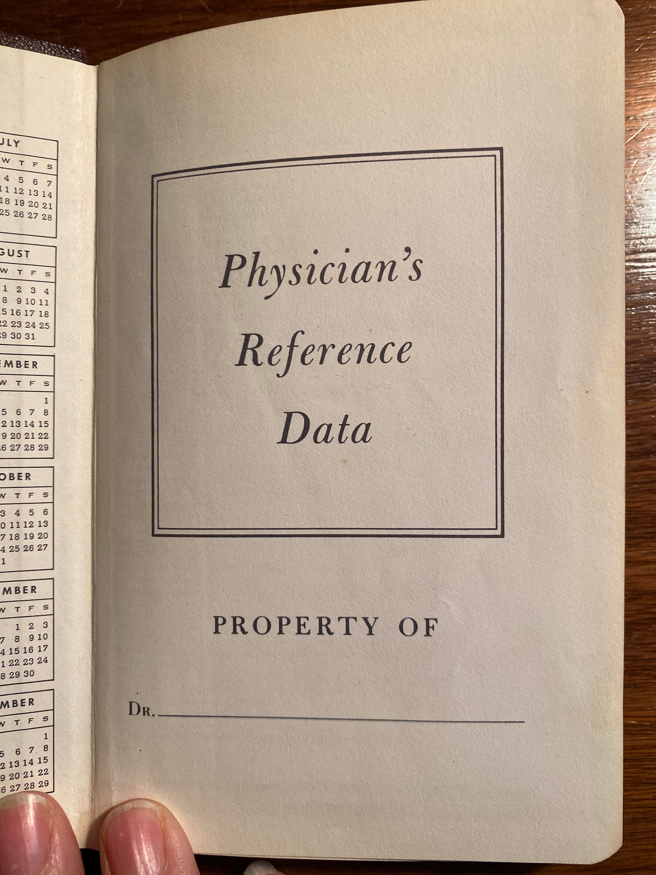 Physician's Reference Data with Calendar - Vintage Medical Book - 1961 - Reference for the Physician, Student and for Home