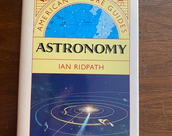 American Nature Guides Astronomy - Stars Planets Handbook Reference Field Guide - Ian Ridpath - 1990 - Identification - Ciel nocturne - Univers
