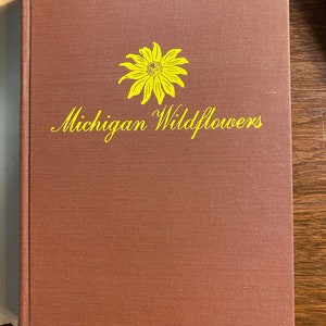 Michigan WildFlowers - Helen Smith - 1961 - Identification Field Guide - Illustrations Wild flowers North America