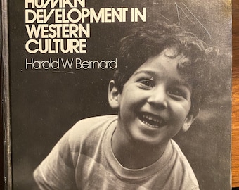 Human Development In Western Culture 4th Ed - Basic Text Book  - Harold Bernard - Behavioral Sciences - 1975 - Adolescent Psychology