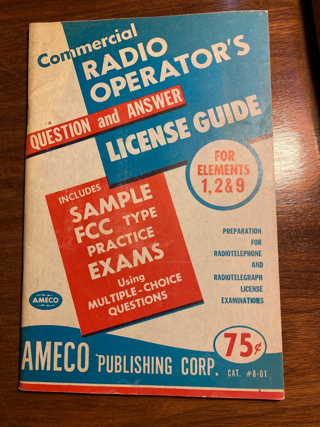 Commercial Radio Operator's License Guide for Elements 1, 2 & 9 Martin