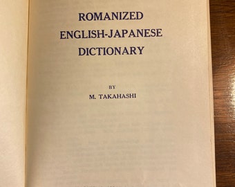 Romanized English - Japanese Dictionary - M Takahashi - 1960 - Practical for the Student or Traveler