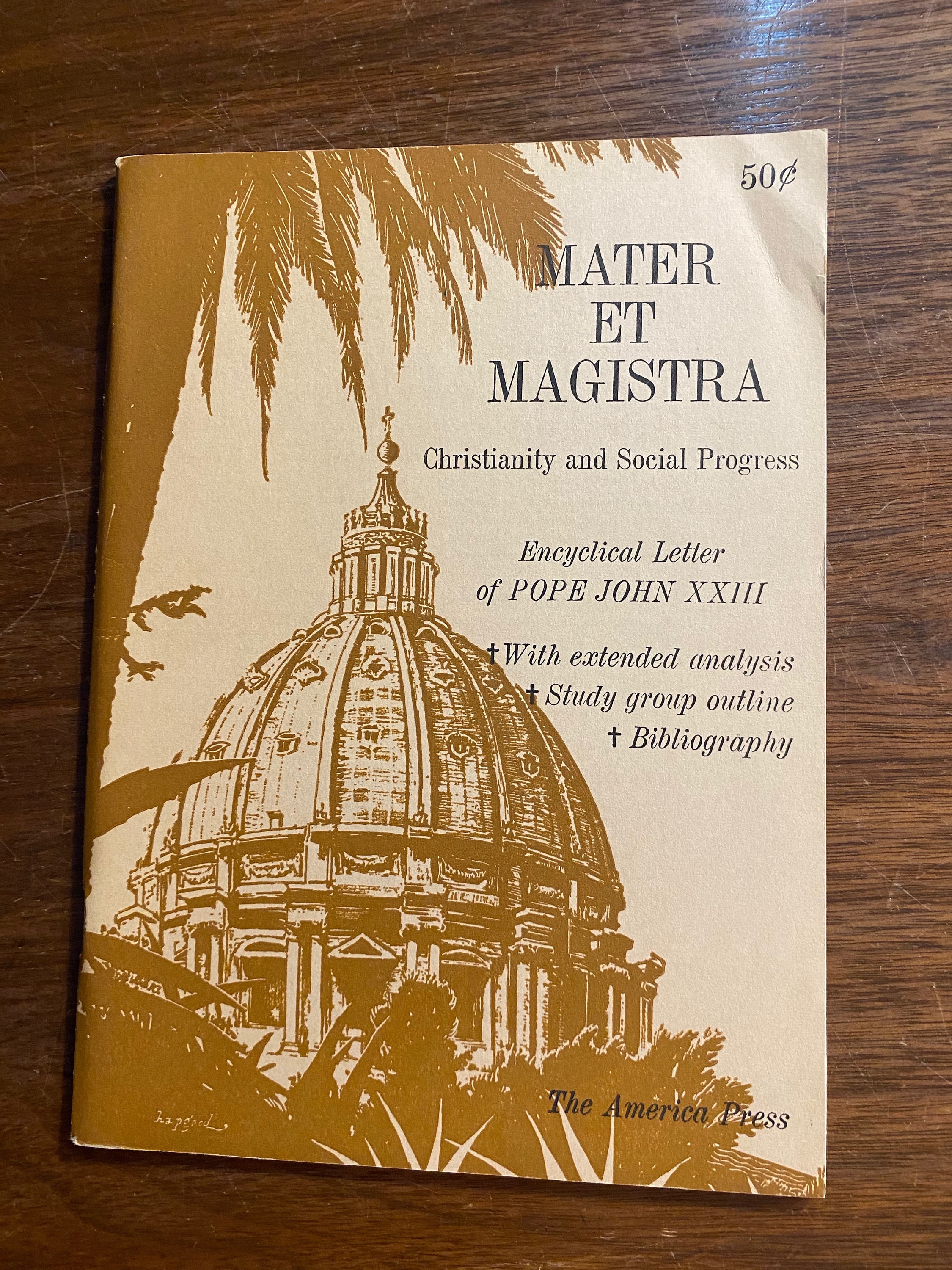 Mater Et Magistra Christianity and Social Progress Encyclical