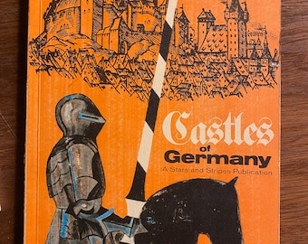 Castles of Germany Including Salzburg - Stars and Stripes Publication - Photographs - 1967 - Barney Kirchhoff - Editor