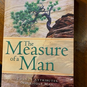The Measure of a Man - 20 Attributes of a Godly Man - Gene Getz - Christian Faith - 2004 - Christian Living - Religion