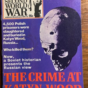 History of the Second World War Part 45 -  Magazine: 1973 -  World War II - Battles, Campaigns, Personalities, Generals, Equipment etc