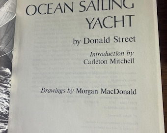 The Ocean Sailing Yacht - Guide Outfit Repair Equipment Maintain Boat / Ship - Donald Street - 1973