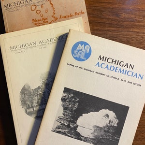 Michigan Academician: Papers Michigan Academy of Science Arts Letters - Choose Year 1980 / 90s - Medicine Environment Research