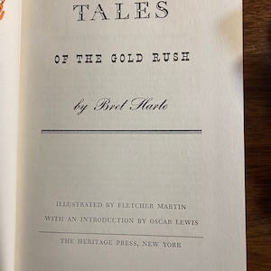 Tales of the Gold Rush - Bret Harte- Short Stories from 1924 to 1945 -  American Fiction - Illustrated by Fletcher Martin
