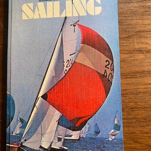 Sailing - Guide to Small Boat Sailing / Wartung - 1974 - Bill Wallace - Kompletter Kurs, um ein Seemann zu werden - Standards