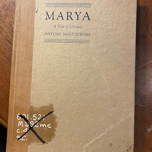 Marya A Tale of Ukraine - Polish Writers - Antoni Malczewski  - 1935 - World Literature - Poets - Drama - Poetry - First Edition No 774