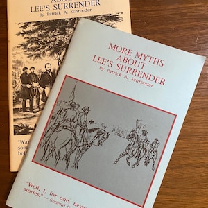 30 mythen over Lee&#39;s Surrender and More Myths - Geschiedenis Burgeroorlog - Patrick Schroeder - 1996 - Amerikaanse militaire geschiedenis