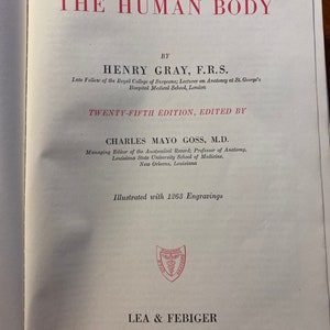 Gray's Anatomy of the Human Body - Henry Gray - 1949 25th Edition