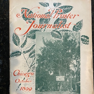 National Printer Journalist - October  1899 - Magazine for the Printing Business  - Vintage Ads for Printing Presses etc - Vol 16 No 10