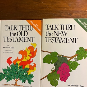 Talk Thru the Old Testament / New Testament 2 Books - Kenneth Boa - 1980/81 - Bible Study - Scripture Guide - Lessons in the Bible