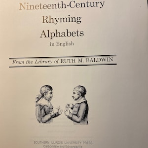100 alfabetos rimados do século XIX em inglês - Ruth Baldwin - 1972 - Gráficos de letras - Artes gráficas - Desenhos de tinta