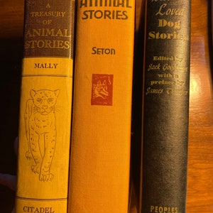 Choose: Famous Animal, Best Loved Dog or Treasury of Animal Stories - Short Stories - Seton | Goodman | Mally - 1930 / 40s -