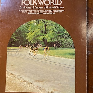 Kimball EZ Play Music Folk World 5 minutes 2 fingers 1 Kimball Organ  - 1975 - Sheet Music - International Folk Songs
