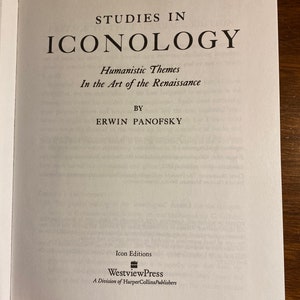 Studies in Iconology Humanistic Themes in the Art of the Renaissance - Erwin Panofsky -   1972 - Mary Flexner Lectures